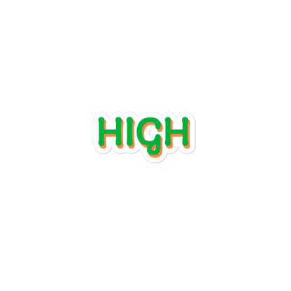 HIGH Sticker