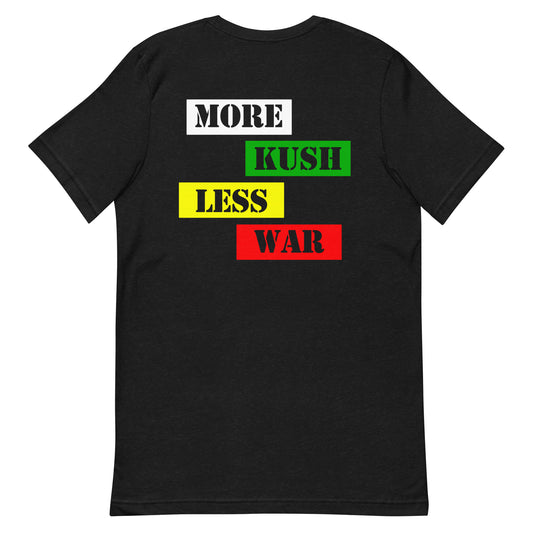 More Kush Not War (Red, Green and Gold)